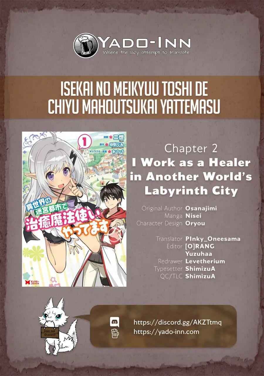 I Work as a Healer in Another World Labyrinth City Chapter 2 1